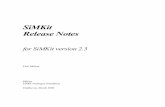 SiMKit Release Notes - NXP Semiconductors...vi SiMKit Release Notes Preface Overview SiMKit is a simulator-independent compact transistor model library. Simulator-specific connections
