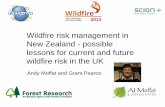Wildfire risk management in New Zealand - possible lessons ...€¦ · Wildfire risk management in New Zealand - possible lessons for current and future ... spatial analysis model