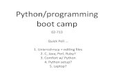 Python/programming. bootcampckingsf/class/02713-s13/suppinfo/... · 2013-03-07 · Python.Basic.Structure Python.is.an.interpreted.language.(like.Perl). Programs.are.in.ﬁles.with.the..py.extension.