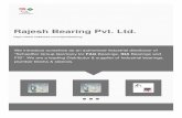Rajesh Bearing Pvt. Ltd. - indiamart.com · Incepted in the year 1971, Rajesh Bearing Pvt Ltd is an authorized industrial distributor of “FAG Bearings, INA Bearings and FIS of Schaeffler