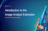 Introduction to the Image Analyst Extension · PDF file Image Analyst Extension Capabilities •ArcGIS Pro 2.1 −Stereo Display and Capture −Image Space Display, Capture, and Mensuration
