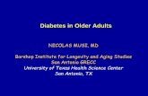 Diabetes in Older Adults - American Geriatrics Society · Remaining Questions About DM in Older Adults -Epidemiology of diabetes and complications -Etiology -Screening and diagnosis