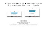 Sigineer Power Lithium Iron Phosphate Battery Pack · 2020-04-22 · Sigineer Power Lithium Iron Phosphate Battery Pack Version 1.2 (PN:50000-2020948) Model # LFP12.8V400AH LFP25.6V400AH