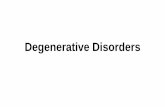 Degenerative Disorders - ظƒظ„ظٹط© ط§ظ„ط·ط¨ Degenerative Disorders. Inherited Metabolic Disorders â€¢Tay-Sachs