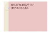 DRUG THERAPY OF HYPERTENSION lectures/pharmacology/ANTI -HT.pdf · Central Sympatholytics – Clonidine , Methyldopa Ganglionic blocking agents – Trimethaphan Adrenergic Neuron-blocking