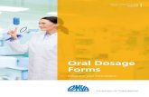 Oral Dosage Forms ABR PharmaSolutions … · solid dosage forms are the form of choice and preferred over liquid formulations due to ease of use, improved stability and robustness.