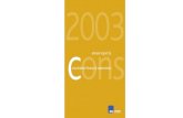 2003 annu consolida - Allianz€¦ · 2003 annu c onsolidated financial statementsonsolida Riunione Adriatica di Sicurtà S.p.A. Established in Trieste in 1838 2003 annual report