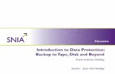 Introduction to Data Protection: Backup to Tape, Disk and ......deduplication and virtual tape libraries (VTL) within these infrastructures. ... Held in the balance are concepts like