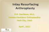 Inlay Resurfacing Arthroplasty - Davidson Orthopedics · UniCAP Limitations and Concerns • Limited/Little angular correction can be obtained with an inlay resurfacing • Tibial