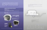 UNDERGROUND PUMP STATIONS With over · UNDERGROUND PUMP STATIONS ALLOWS A PUMPING STATION TO BE SITED: • Below ground • External to a building • Where the drainage is too low