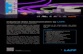 Industrial Data Communication by LAPP. · 2019-10-18 · Industrial Data Communication by LAPP. The right solution for every application Digitalisation is already leading to ever