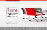 Leveraging Legal Leadership: The GENERAL COUNSEL · When a general counsel is part of the executive leadership that makes strategic business and operational decisions, those decisions
