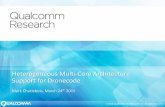 Heterogeneous Multi-Core Architecture Support for Dronecode© 2015 Qualcomm Technologies, Inc. All rights reserved. Heterogeneous Multi-Core Architecture Support for Dronecode Mark
