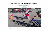 Bike ED Curriculum - ArDOT · The Bike ED curriculum contains material for six class periods. The curriculum ... The rewards of implementing a bicycle driver education program in