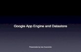 Google App Engine and Datastore - האקדמיתkirsh/download/MTA NoSQL Seminar... · • The App Engine datastore is best understood as an object database. • Each data record