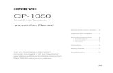 CP-1050...CP-1050 Direct Drive Turntable Instruction Manual Thank you for purchasing an Onkyo product. Please read this manual thoroughly before making any connections and plugging