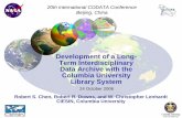 Development of a Long- Term Interdisciplinary Data Archive ...Development of a Long-Term Interdisciplinary Data Archive with the Columbia University Library System 24 October 2006