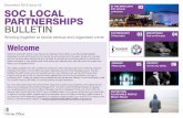 December 2016 Issue 05 SOC LOCAL …...December 2016 Issue 05 Welcome Welcome to the fifth edition of our Serious & Organised Crime (SOC) Local Partnerships Bulletin, developed to