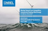 Moving Toward Cost-Competitive, Commercial Floating Wind Energy · 2018-06-25 · Moving Toward Cost-Competitive, Commercial Floating Wind Energy. US Offshore Wind 2018. Garrett Barter.