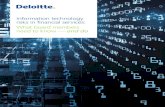 Information technology risks in financial services: What ... · Information technology risks in financial services: What board members need to know — and do 3 Deloitte’s IT Risk