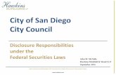 City of San Diego City Council · 2015-11-14 · City of San Diego City Council Disclosure Responsibilities under the Federal Securities Laws . ... City to pay the principal and interest