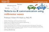 Vehicle-to-X communication using millimeter wavesusers.ece.utexas.edu/...2016_V2X_Millimeter_Waves.pdfCurrent technologies for V2X: DSRC versus LTE-A Features DSRC D2D LTE -V2X Cellular