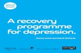 Karina Lovell and David Richards - University of Exeter...Karina Lovell and David Richards 3Contents. Step 1. What is this recovery programme all about? 5 Introduction 5 Meet your