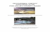 GEOTHERMAL ENERGY STRATEGIC PLAN FOR VALLEY COUNTY, … · There are 91 records in the Idaho Office of Energy Resources (IOER) geothermal database for Valley County (Figure 1). Fifty-four