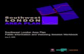 Southwest London Area Plan Public Information and Visioning …€¦ · Public Information and Visioning Session Workbook June 9, 2009. Southwest London Area Plan Public Information