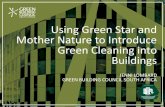 Using Green Star and Mother Nature to Introduce Green ... · mother nature as a cleaner learning from nature: biomimicry reduce pollutants improved user experiance noise control enhance
