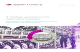 IT Strategy Assessment for Automotive Suppliers · IT Strategy Assessment for Automotive Suppliers ... performance measured primarily on their ability to fulfill ... IT efficiency