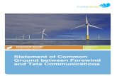 Statement of Common Ground between Forewind and Tata ... · between Forewind and Tata Communications. The purpose of this letter is to provide a statement of intent to Tata Communications