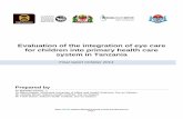 Evaluation of the integration of eye care for children into primary health care … · 2015-01-24 · Ifakara Health Institute & Muhimbili University of Health and Allied Sciences