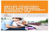 FEDERAL & STATE TEAMED FUNDING REPORT BETTER TOGETHER… · 2018-01-30 · 2 INTRODUCTION Federal and state policymakers have grappled with the issue of college affordability for