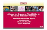 Atlases for Organs at Risk (OARs) in Thoracic …...1 Atlases for Organs at Risk (OARs) in Thoracic Radiation Therapy Feng-Ming (Spring) Kong MD PhD Leslie Quint MD Mitchell Machtay