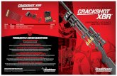 ACCESSORIES · accessible to those who are not physically able to use a crossbow or compound bow. The Crackshot™ XBR™ also requires very little maintenance or cleaning. U.S. Patent