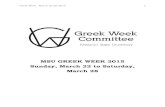 MSU GREEK WEEK 2015 Sunday, March 22 to …MSU GREEK WEEK 2015 Sunday, March 22 to Saturday, March 28 Greek Week March 22-28, 2015 2 M embers of the Fraternity and Sorority Life Community,