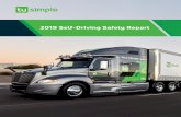 2019 Self-Driving Safety Report · Highway Traffic Safety Administration (NHTSA) guidelines laid out in Auto-mated Driving Systems 2.0: A Vision for Safety[9] and is organized in