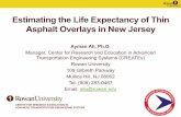 Estimating the Life Expectancy of Thin Asphalt Overlays in New … · In this presentation… WhyThinOverlays? StudyGoals&Objectives ResearchApproach Construction of Sections & Instrumentation