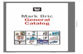 Mark Bric General Catalog - Bokland Custom Visuals. · marketing of Mark Bric display and exhibition products are today handled by Mark Bric Display AB, Böras, Sweden, a company
