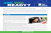 Are YOU reADY? · Safe travels: Disaster preparedness on the road Taking steps to stay safe while driving is nothing new. We buckle our seat belts, adjust the rearview mirror and
