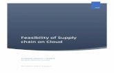 Feasibility of Supply chain on Cloud - Tejas · Feasibility of Supply chain on Cloud P a g e 8 | 22 - Provides workflow visibility (without any boundaries) to companies and their