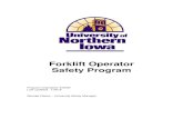 Forklift Operator Safety Program - Office of Risk ... · The University of Northern Iowa Forklift Operator Safety Program is a guide intended to establish and maintain uniform compliance