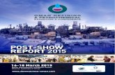 POST-SHOW REPORT 2015 - downstream-oman.com€¦ · OMAN REFINING & PETROCHEMICAL EXHIBITION & CONFERENCE 2015 POST-SHOW REPORT. ORPEC 2015 was opened by His Excellency Salim Bin