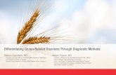 Differentiating Gluten-Related Disorders Through ... · Director of the University of Chicago Celiac Disease Center, Chicago, IL Differentiating Gluten-Related Disorders Through Diagnostic