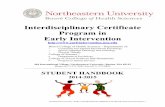 Interdisciplinary Certificate Program in Early Intervention...Northeastern University- EARLY INTERVENTION CERTIFICATE PROGRAM Student Handbook, 6 department from the College of Science