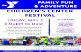 CHILDREN’S CENTER FESTIVAL...CHILDREN’S CENTER FESTIVAL FRIDAY, MAY 5 5:00pm to Dusk HOLLIDAYSBURG AREA YMCA facebook.com/HollidaysburgYMCA This festival promotes good old fashioned