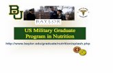 GPN Recruiting - Baylor University · Graduate Program in Nutrition The "Program" has 2 components: Military-Baylor University Masters Program in Nutrition (Phase 1, taught at Fort