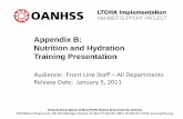 Appendix B: Nutrition and Hydration Training Presentation · Program Nutrition and Dietary Services and Hydration • To ensure residents daily nutrition and hydration needs are met