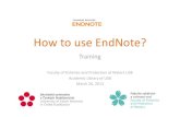 Howto use EndNote? - jcu.cz · Starting EndNote and Opening the Examples Library From the Start menu, select All Programs > EndNote > EndNote Programto display the following dialog.
